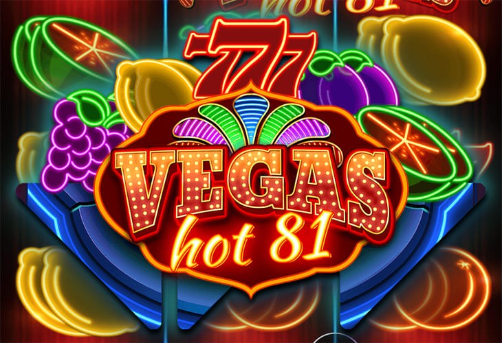 Vegas Hot 81 - Wazdan slot at Savaspin Casino Casino
